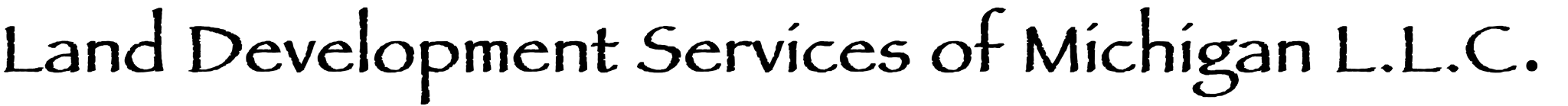 Land Development Services of Michigan L.L.C